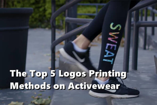 The Top 5 Logos Printing Methods on Activewear