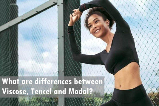 What are differences between Viscose, Tencel and Modal?