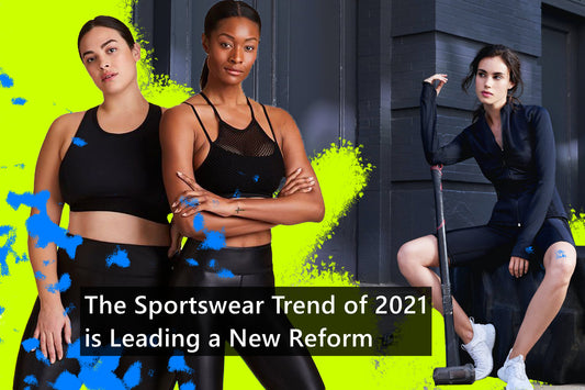 The Sportswear Trend of 2021 is Leading a New Reform